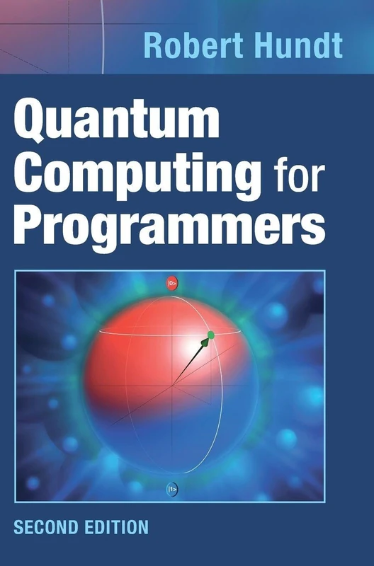 Quantum Computing for Programmers