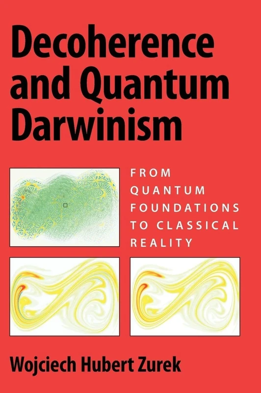 Decoherence and Quantum Darwinism: From Quantum Foundations to Classical Reality