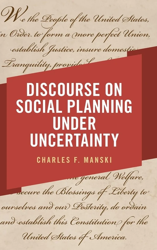 Discourse on Social Planning under Uncertainty
