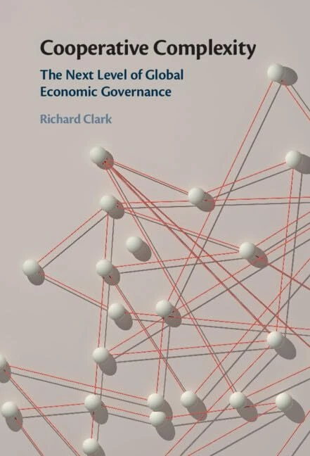 Cooperative Complexity: The Next Level of Global Economic Governance