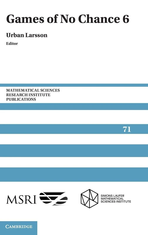 Games of No Chance 6: 71 (Mathematical Sciences Research Institute Publications, Series Number 71) - Image 1