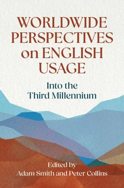 Worldwide Perspectives on English Usage: Into the Third Millennium