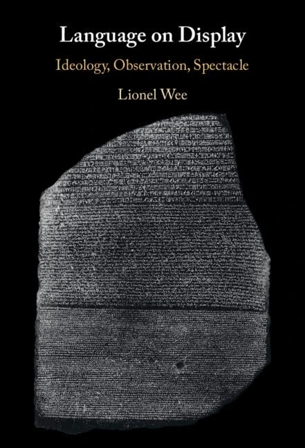 Language on Display: Ideology, Observation, Spectacle