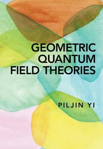 Geometric Quantum Field Theories