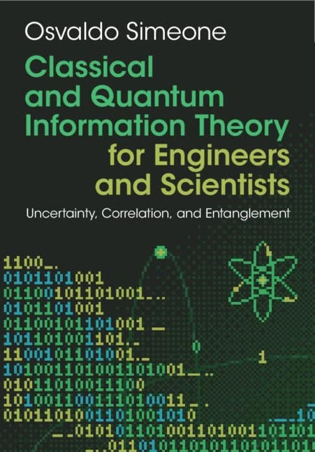 Classical and Quantum Information Theory: Uncertainty, Information, and Correlation