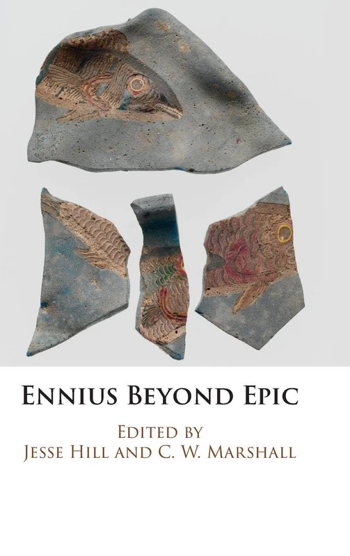 Ennius Beyond Epic