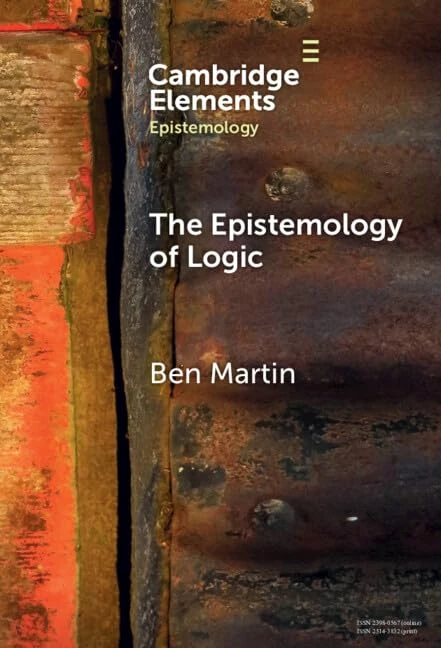 The Epistemology of Logic (Elements in Epistemology) - Image 1