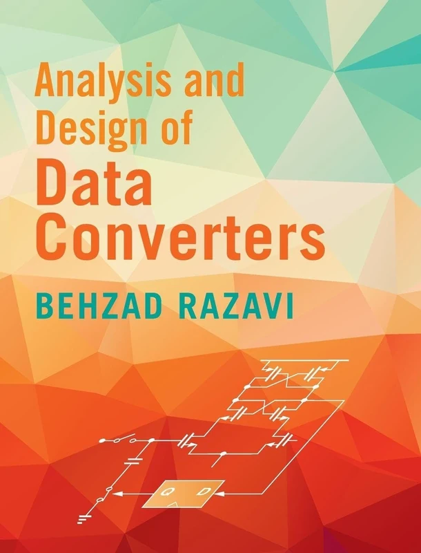 Analysis and Design of Data Converters