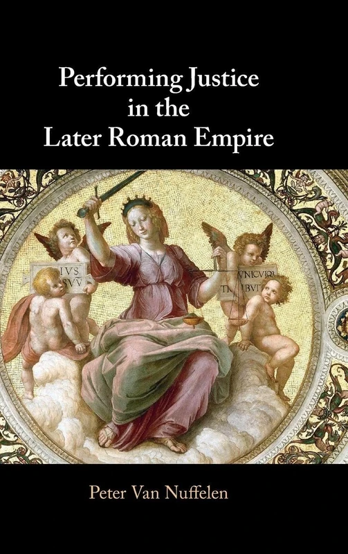 Performing Justice in the Later Roman Empire - Image 1