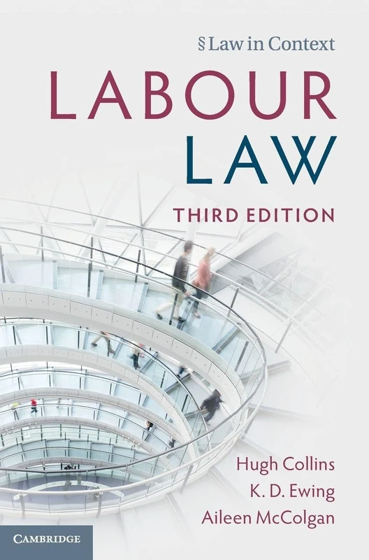 Cambridge University Press - Labour Law (Law in Context)