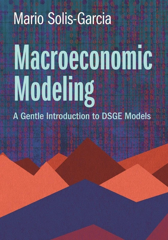 Macroeconomic Modeling: A Gentle Introduction to DSGE Models