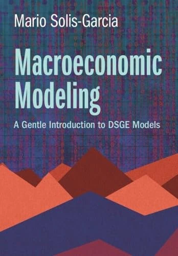 Macroeconomic Modeling: A Gentle Introduction to DSGE Models