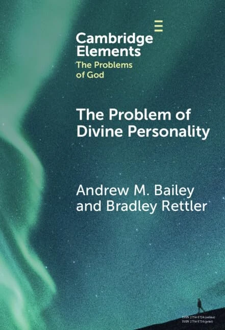The Problem of Divine Personality (Elements in the Problems of God)