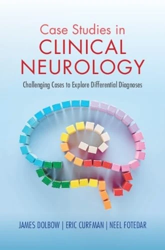 Cambridge Case Studies in Clinical Neurology - Medical Book
