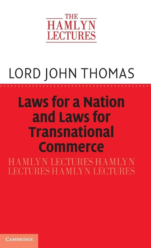 Laws for a Nation and Laws for Transnational Commerce (The Hamlyn Lectures)