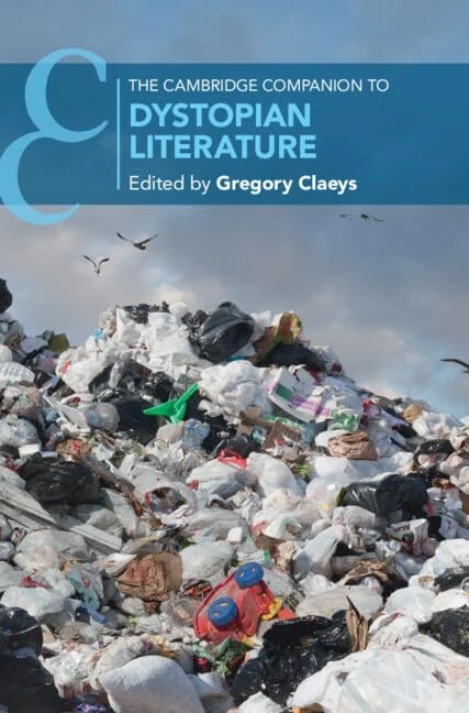 The Cambridge Companion to Dystopian Literature (Cambridge Companions to Literature)