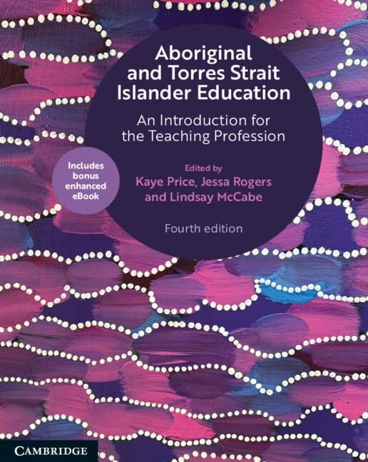 Aboriginal and Torres Strait Islander Education: An Introduction for the Teaching Profession
