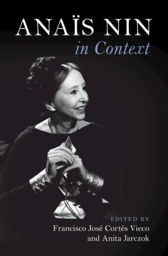 Anaïs Nin in Context (Literature in Context) - Image 1