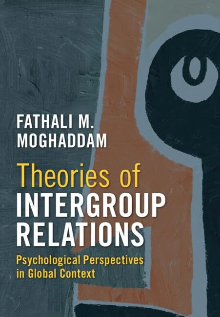 Theories of Intergroup Relations: Psychological Perspectives in Global Context