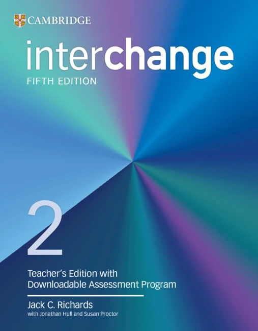 Interchange Level 2 Teacher’s Edition with Downloadable Assessment Program
