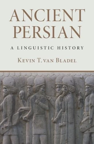 Ancient Persian: A Linguistic History