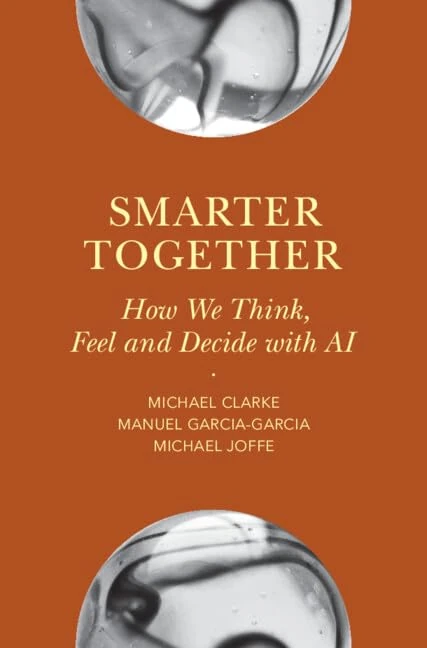 Smarter Together: How We Think, Feel and Decide with AI