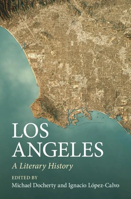 Los Angeles: A Literary History