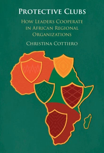 Protective Clubs: How Leaders Cooperate in African Regional Organizations