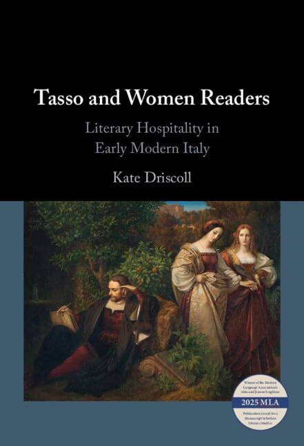 Tasso and Women Readers: Literary Hospitality in Early Modern Italy