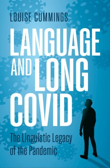 Language and Long Covid: The Linguistic Legacy of the Pandemic
