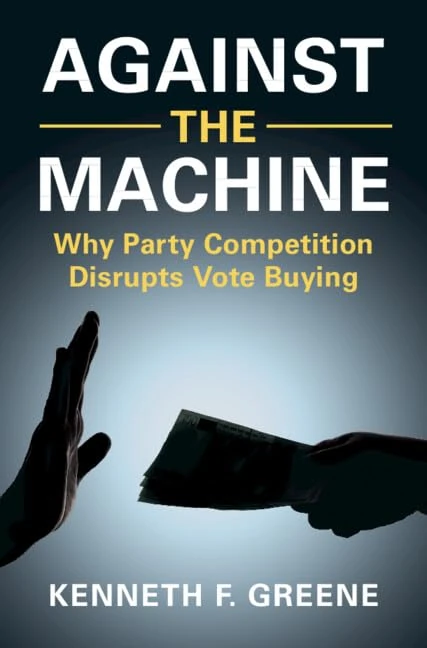 Against the Machine: Why Party Competition Disrupts Vote Buying