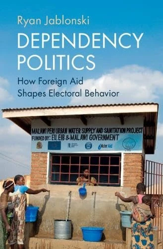Dependency Politics: How Foreign Aid Shapes Electoral Behavior