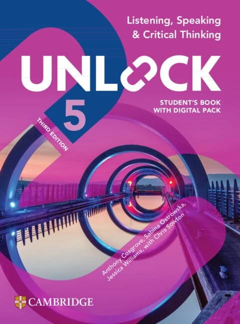 Unlock Level 5 Listening, Speaking and Critical Thinking Student's Book with Digital Pack
