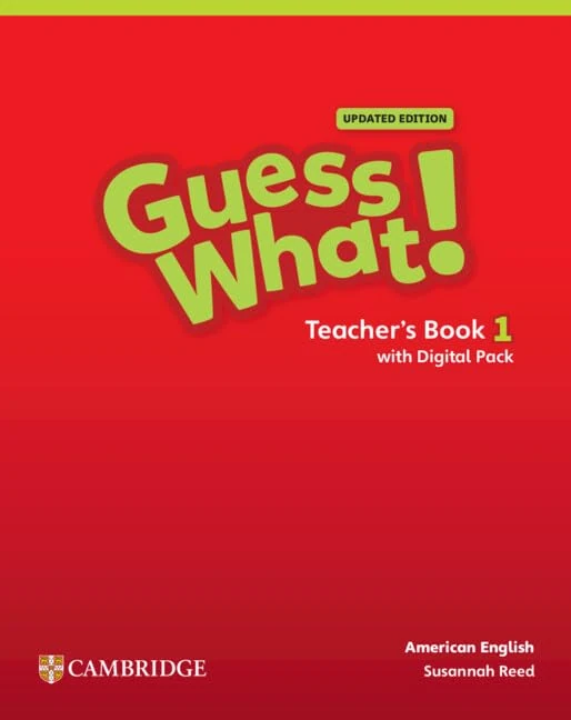 Guess What! American English Level 1 Teacher's Book with Teacher's Digital Pack Updated