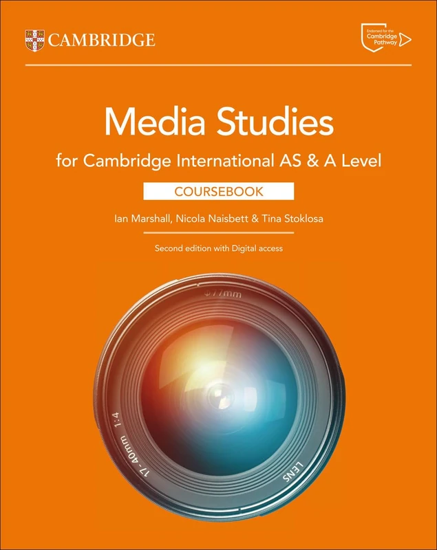 Cambridge International AS & A Level Media Studies Coursebook with Digital Access (2 Years)