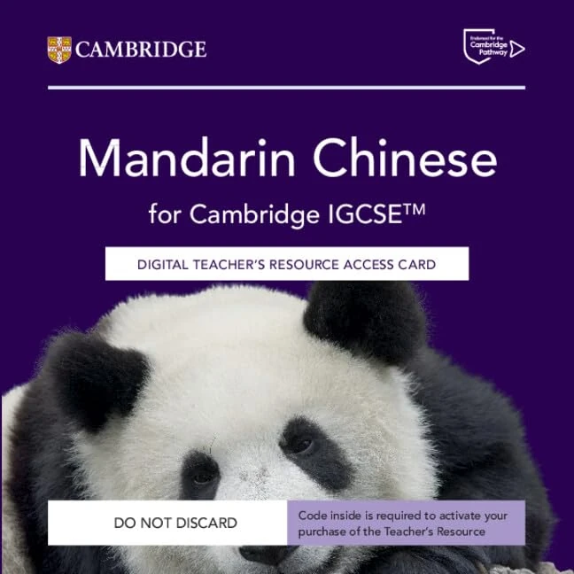 Mandarin Chinese for Cambridge IGCSE™ Digital Teacher's Resource Access Card (Cambridge International IGCSE)