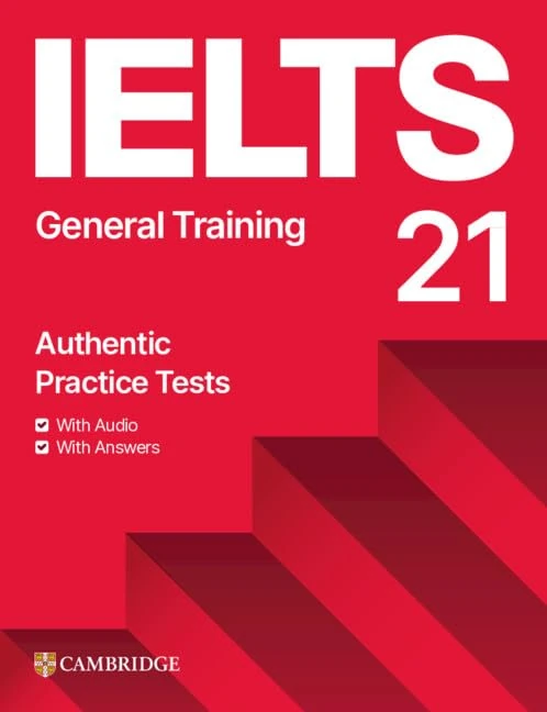 IELTS 21 Practice Tests General Training Student's Book with Answers with Digital Pack - Image 1