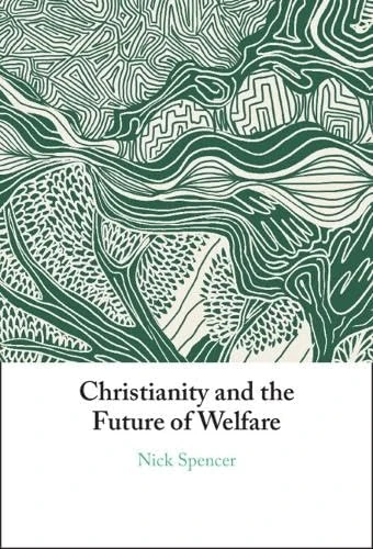 Christianity and the Future of Welfare