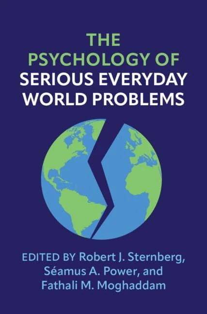 The Psychology of Serious Everyday World Problems