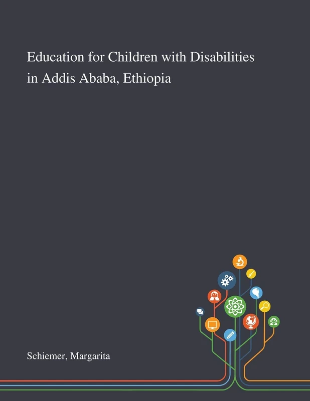 Education for Children With Disabilities in Addis Ababa, Ethiopia