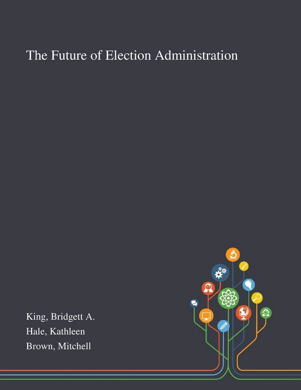 The Future of Election Administration - Image 1