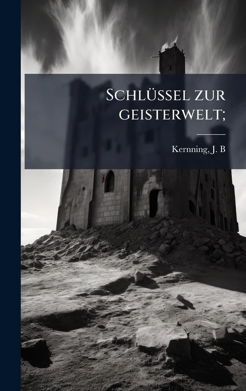 SchlÃ1/4ssel zur geisterwelt;