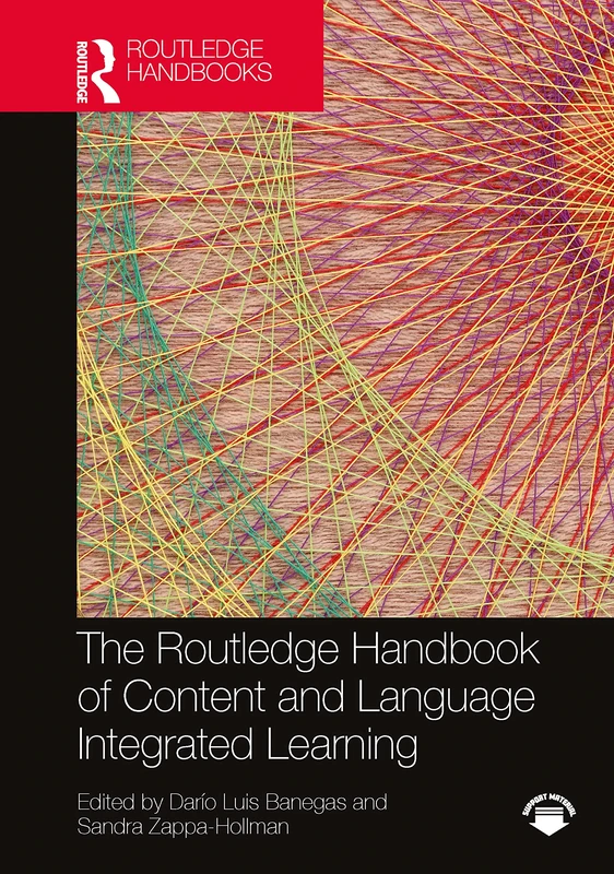 The Routledge Handbook of Content and Language Integrated Learning (Routledge Handbooks in Applied Linguistics)