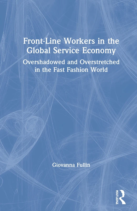 Routledge - Front-Line Workers in the Global Service Economy - Image 1