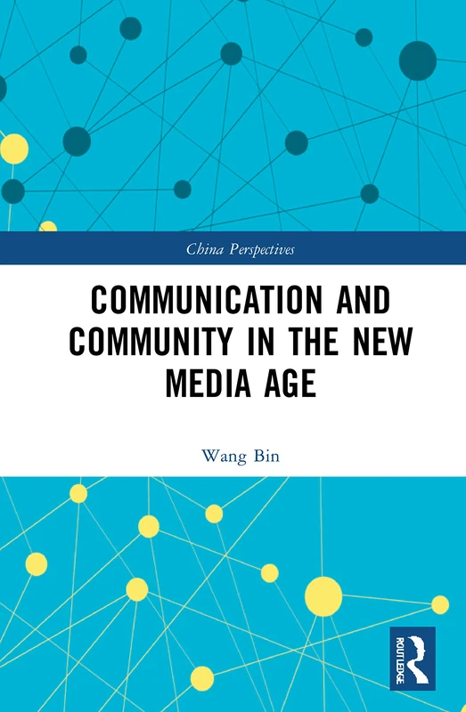 Routledge - Communication and Community in the New Media Age