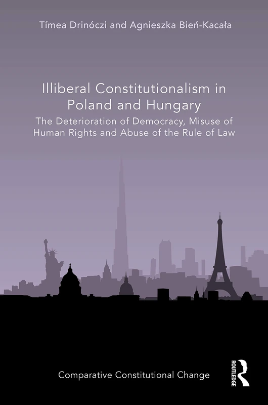 Routledge - Illiberal Constitutionalism in Poland and Hungary - Image 1