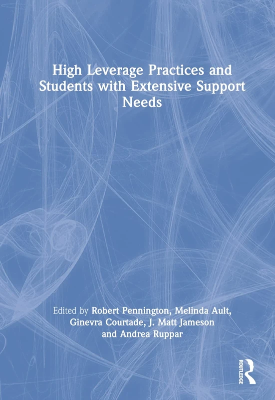 High Leverage Practices and Students with Extensive Support Needs: A Co-publication with the Council for Exceptional Children