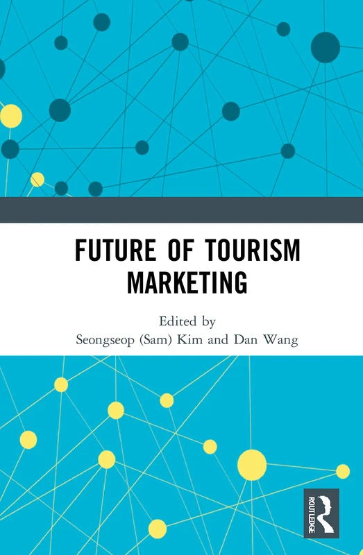 Routledge - Future of Tourism Marketing - Business Book