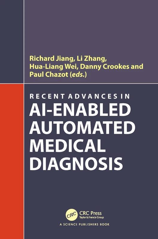 CRC Press - Recent Advances in AI-enabled Automated Medical Diagnosis