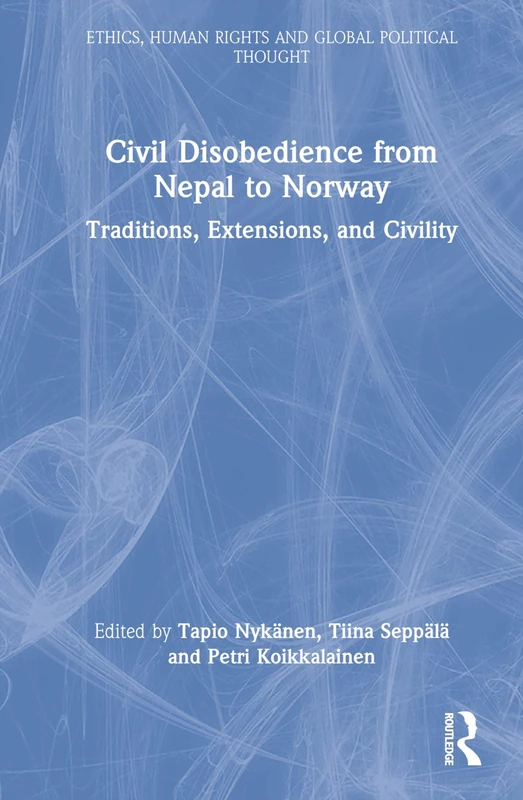Routledge Civil Disobedience: Nepal to Norway Book - Image 1